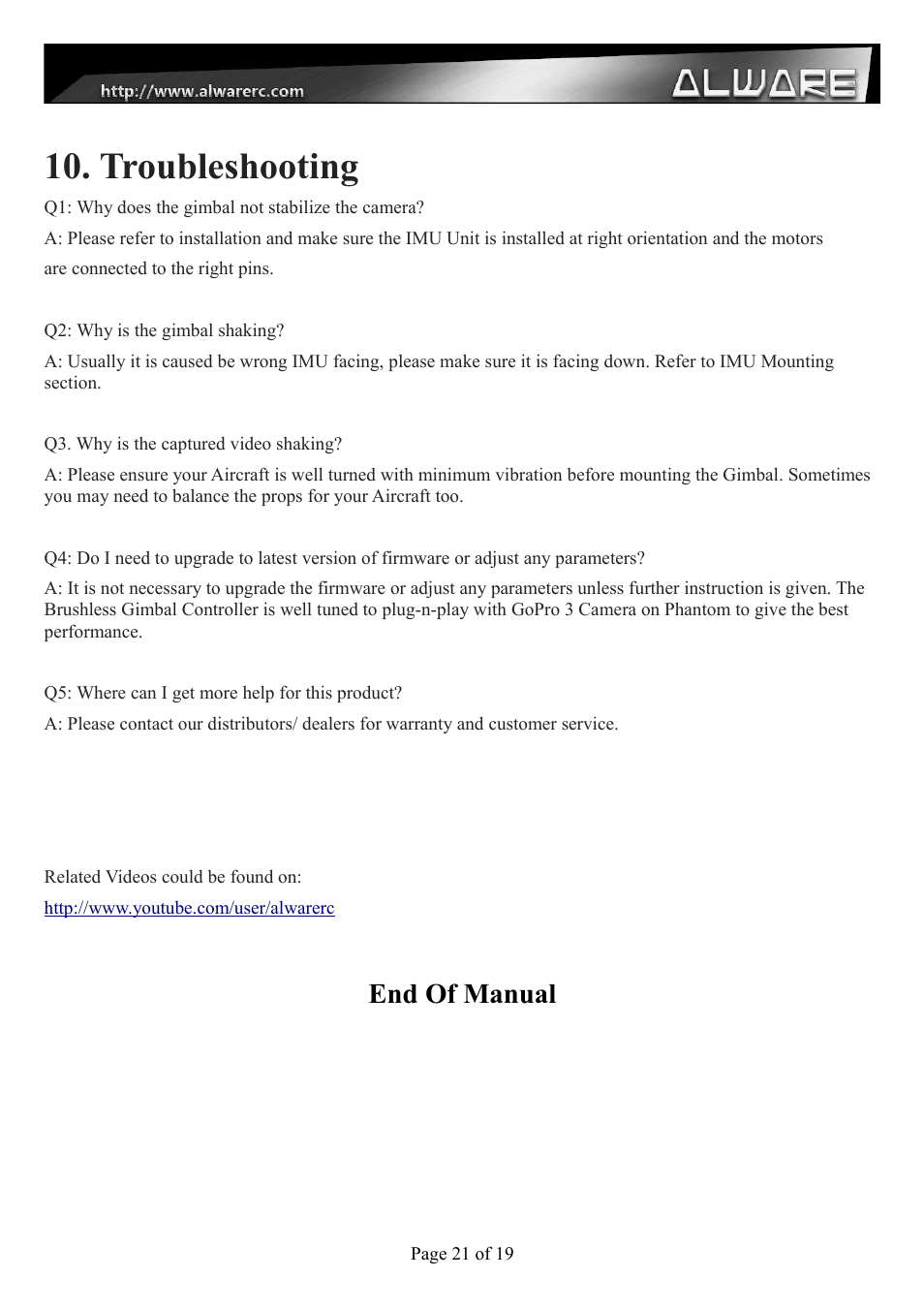 Troubleshooting, End of manual | Alwarerc Senrigan GP-35 Brushless Gimbal For DJI Phantom 1/2 User Manual | Page 21 / 21