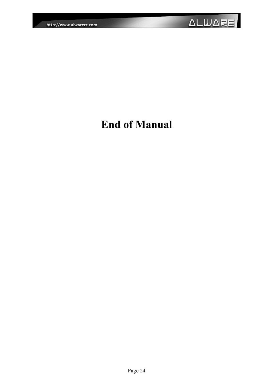 End of manual | Alwarerc Lensman-X Public 3-Axis Gimbal (For Streak 800Pro) User Manual | Page 24 / 24