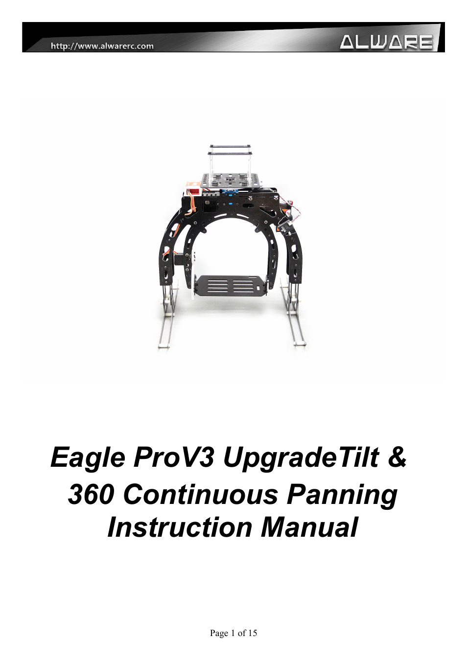 Alwarerc Eagle Pro V3 Tilt & Pan Upgrade Pack with 360 Continuous Servo User Manual | 15 pages