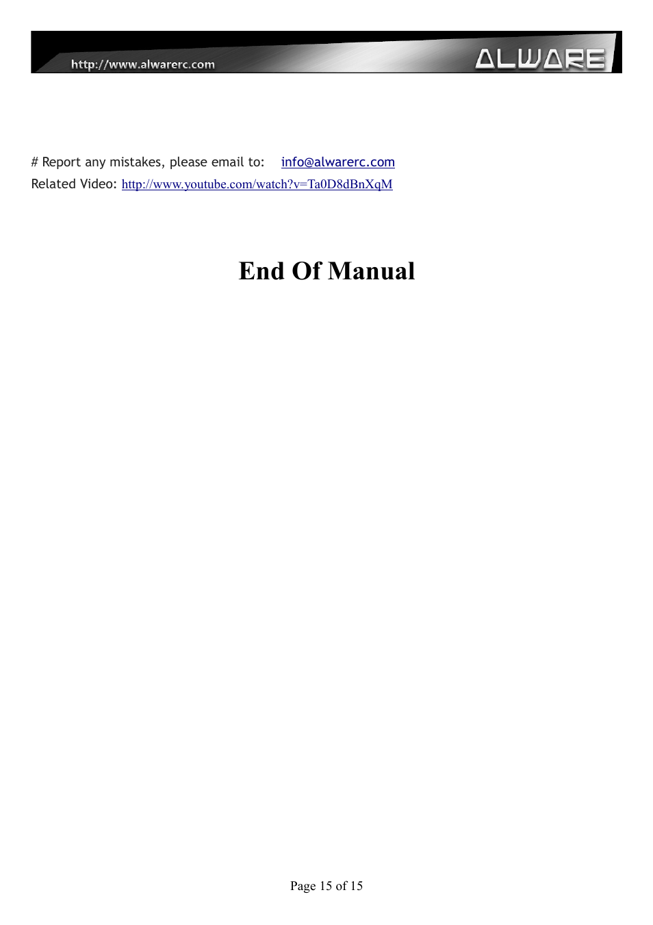 End of manual | Alwarerc Eagle Pro V3 Tilt & Pan Upgrade Pack with 360 Continuous Servo User Manual | Page 15 / 15