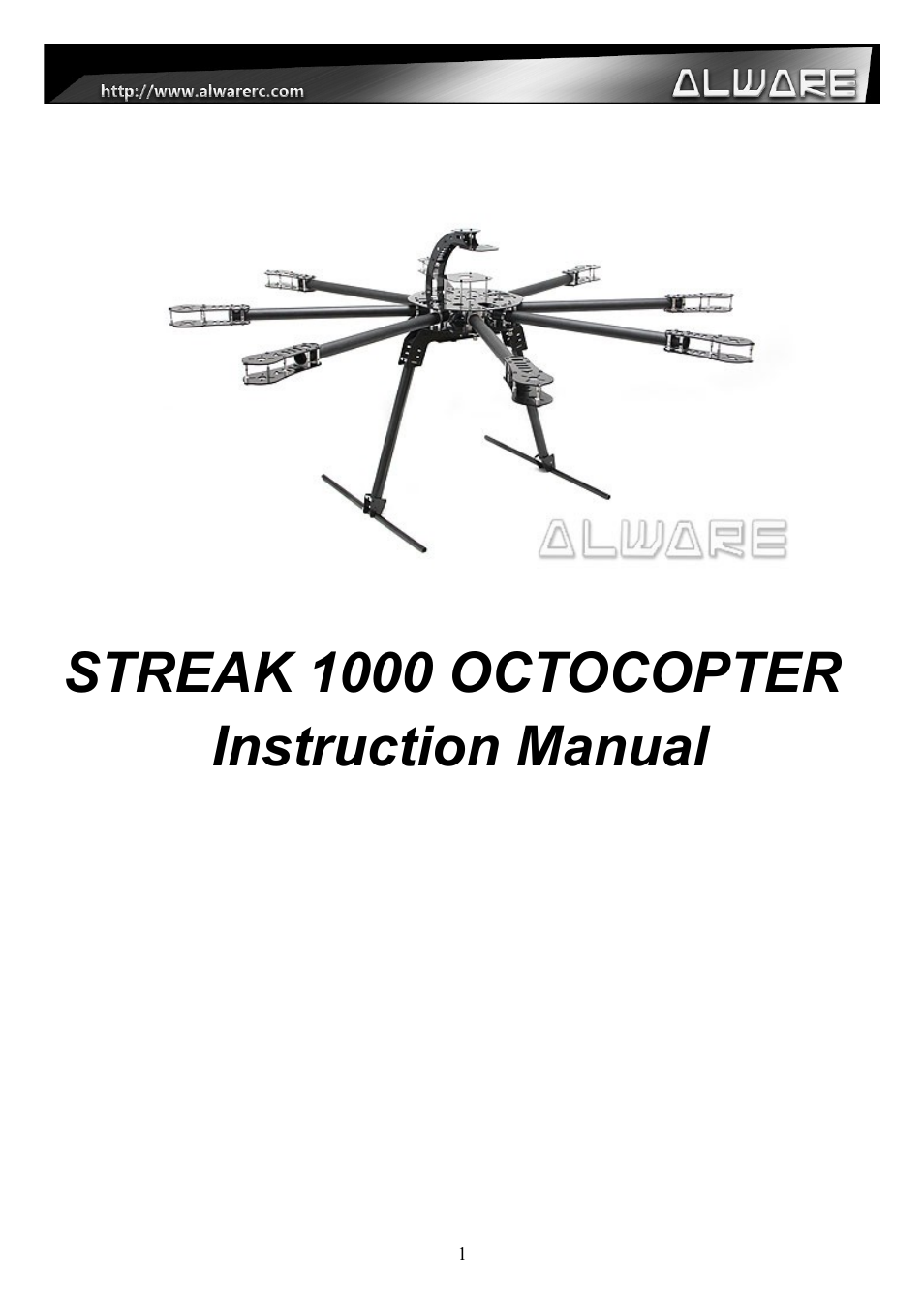 Alwarerc Streak 1000 OctoCopter Kit With APC Props User Manual | 25 pages