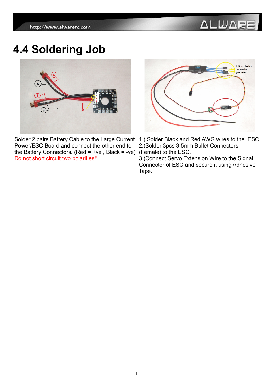 4 soldering job | Alwarerc Streak 800Pro Hexacopter Combo User Manual | Page 11 / 24