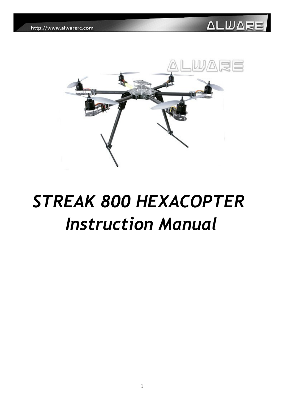 Alwarerc Streak 800 Hexacopter Combo User Manual | 26 pages