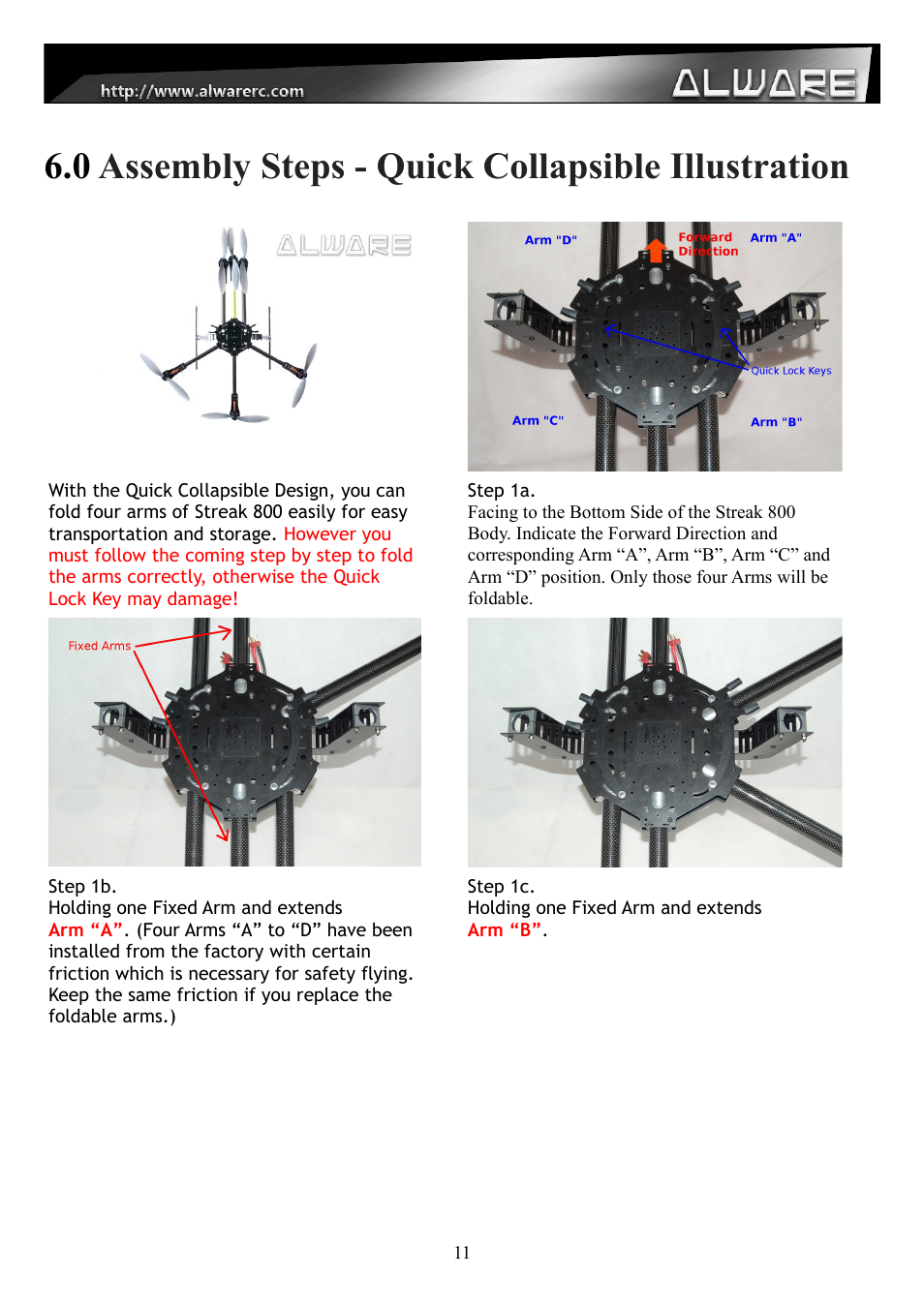 0 assembly steps - quick collapsible illustration | Alwarerc Streak 800 Hexacopter Combo User Manual | Page 11 / 26