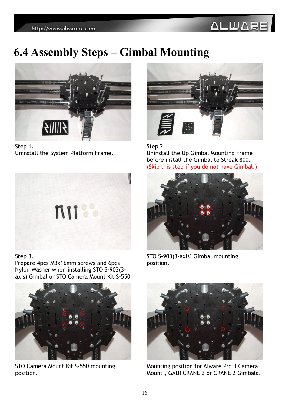 4 assembly steps – gimbal mounting | Alwarerc Streak 800 Hexacopter Combo User Manual | Page 16 / 26