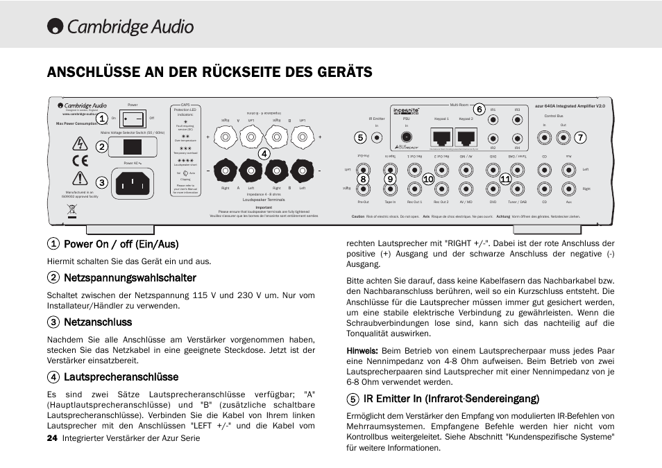 Anschlüsse an der rückseite des geräts, Power on / off (ein/aus), Netzspannungswahlschalter | Netzanschluss, Lautsprecheranschlüsse, Ir emitter in (infrarot-s sendereingang), 24 integrierter verstärker der azur serie, Hiermit schalten sie das gerät ein und aus | Cambridge Audio 540A User Manual | Page 24 / 148
