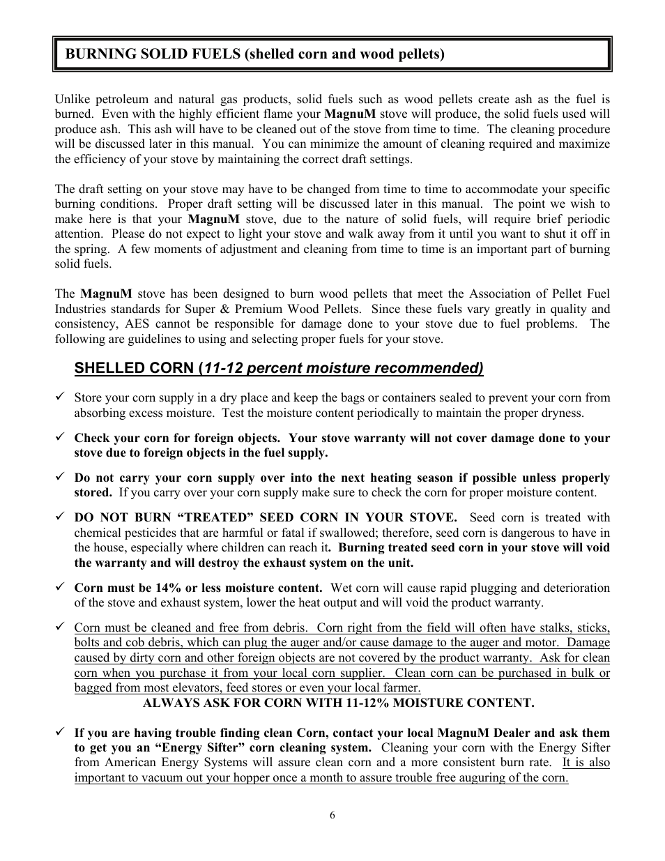 Shelled corn ( 11-12 percent moisture recommended) | American Energy Systems MagnuM Winchester User Manual | Page 6 / 49