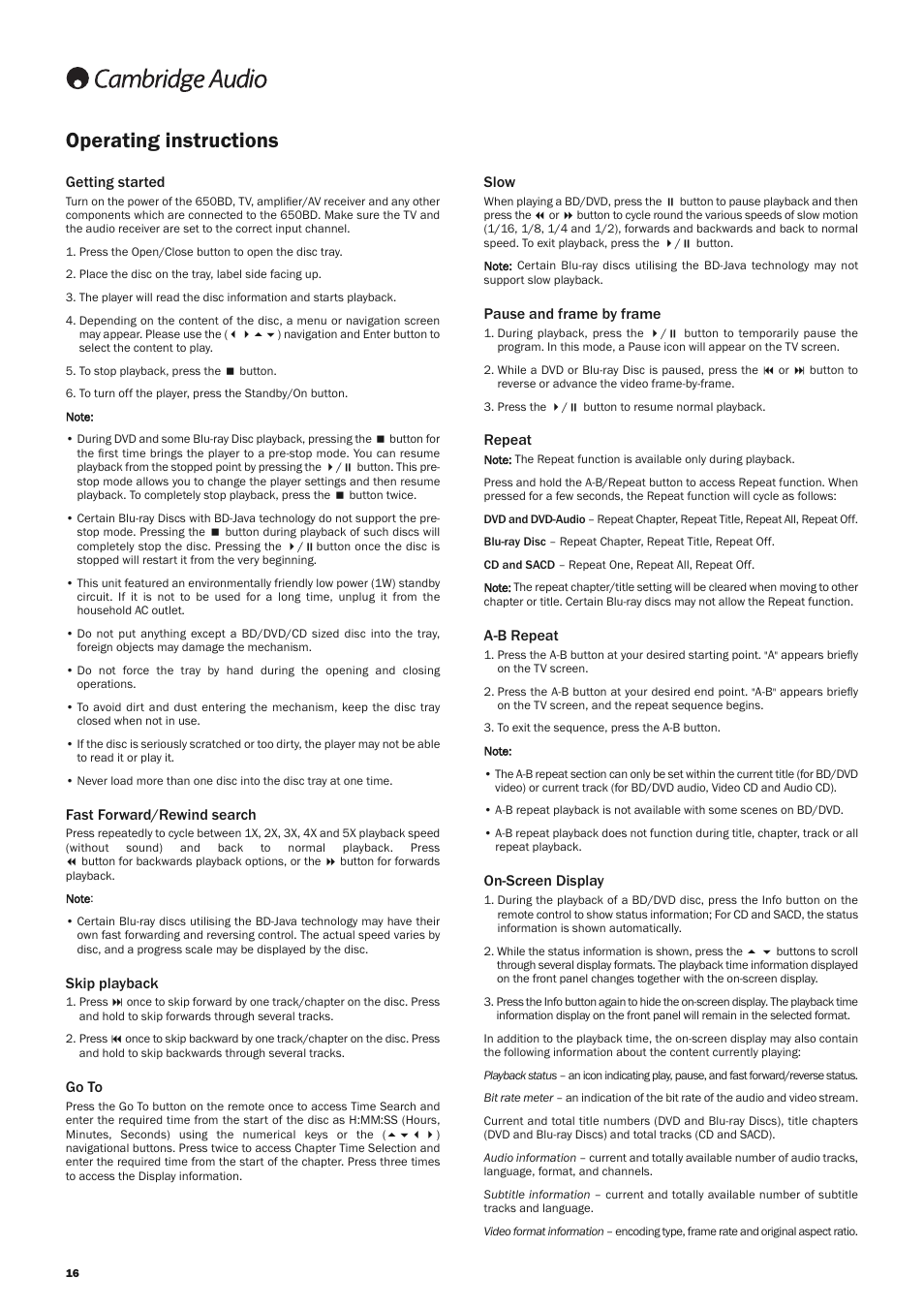 Operating instructions, Getting started, Fast forward/rewind search | Skip playback, Go to, Slow, Pause and frame by frame, Repeat, A-b repeat, On-screen display | Cambridge Audio AZUR 650BD User Manual | Page 16 / 34