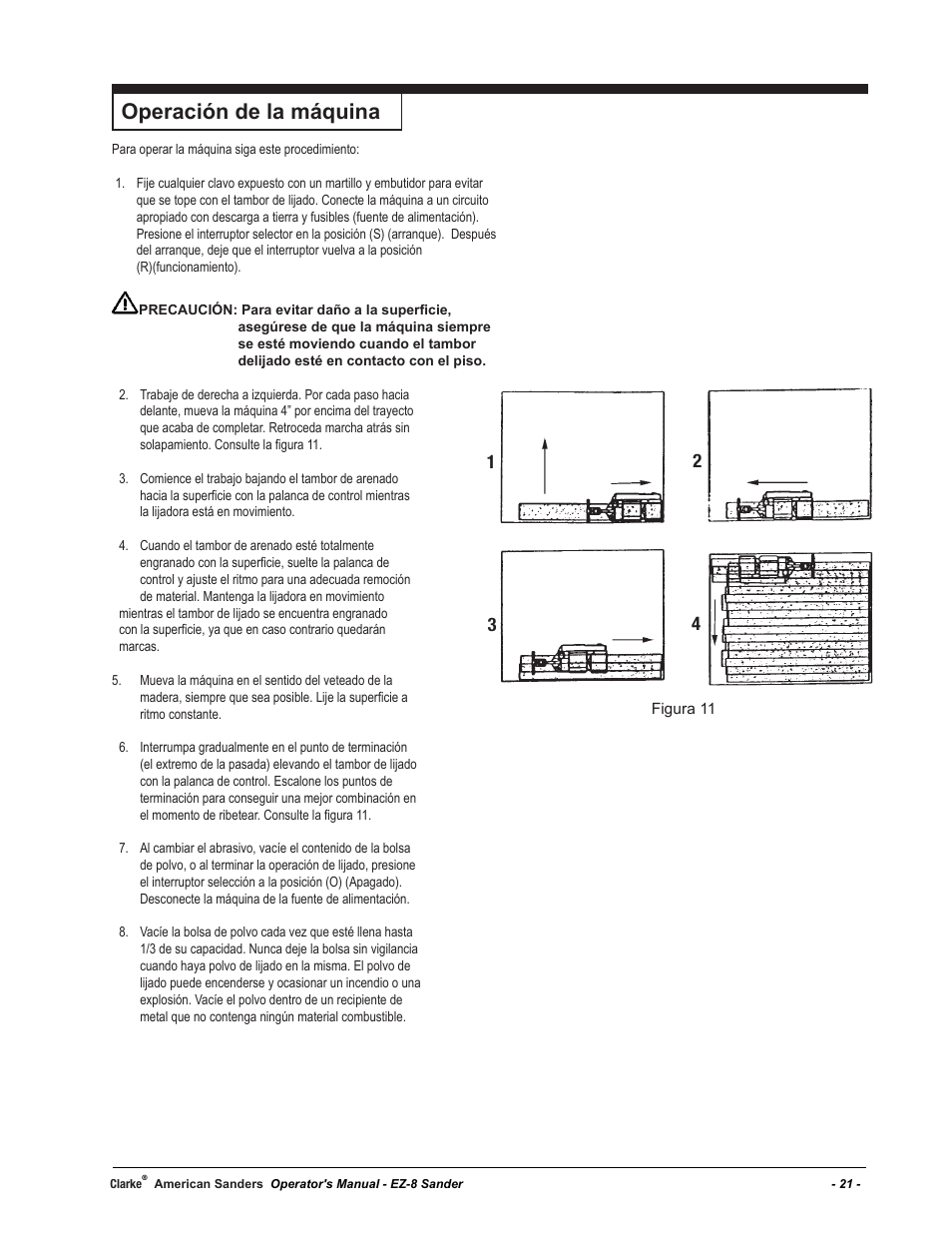 Operación de la máquina | American Sanders EZ-8 Drum Sander User Manual | Page 21 / 50