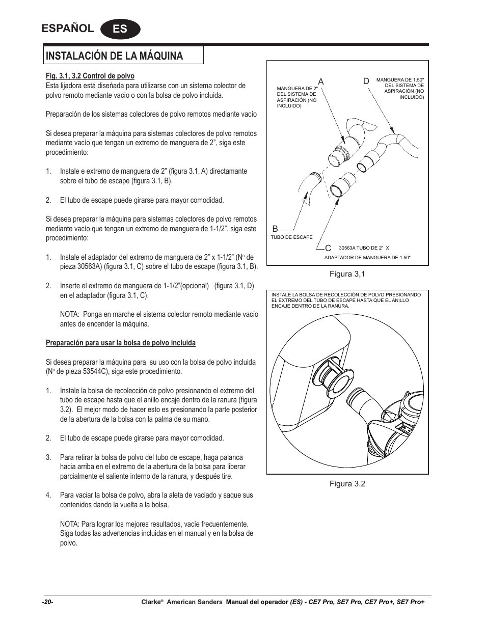 Es español, Instalación de la máquina | American Sanders CE7 & Pro Edgers User Manual | Page 20 / 44