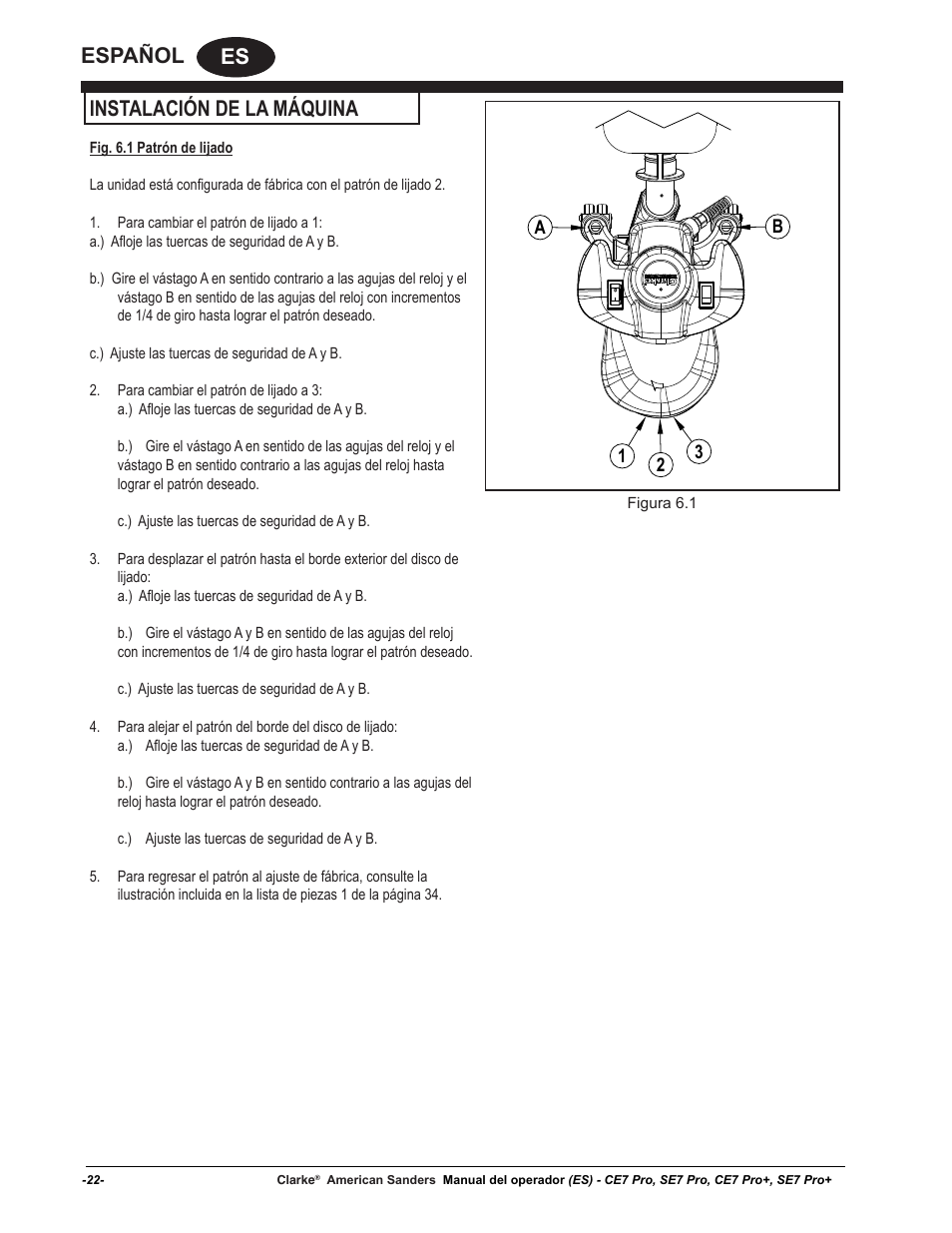 Es español, Instalación de la máquina | American Sanders CE7 & Pro Edgers User Manual | Page 22 / 44