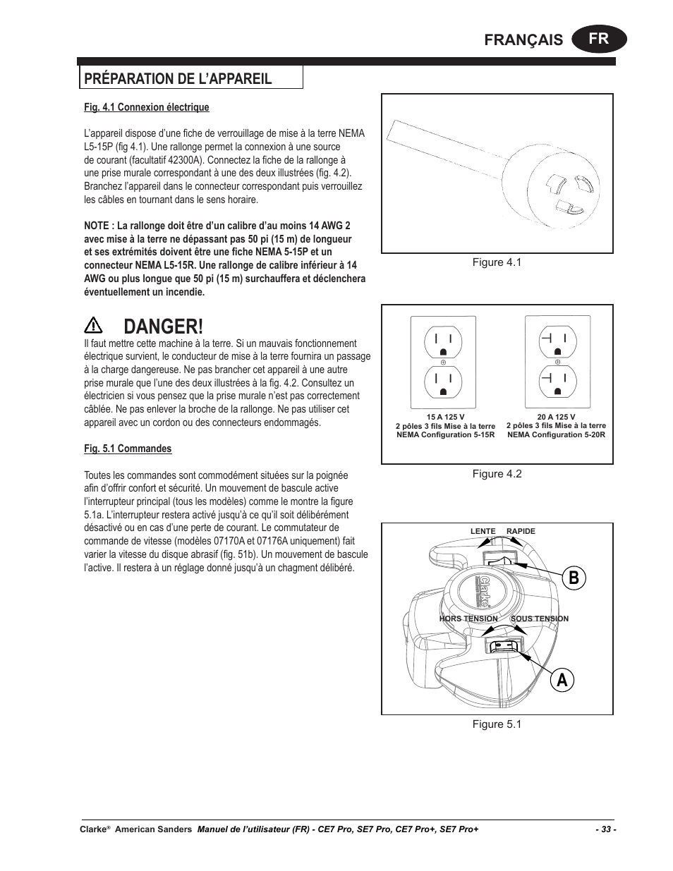 Danger, Fr français, Préparation de l’appareil | American Sanders CE7 & Pro Edgers User Manual | Page 33 / 44