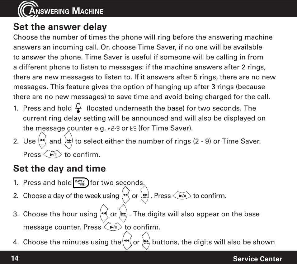 Set the answer delay, Set the day and time | Amplicom PowerTel 720 Cordless Phone w/Answering Machine User Manual | Page 14 / 60