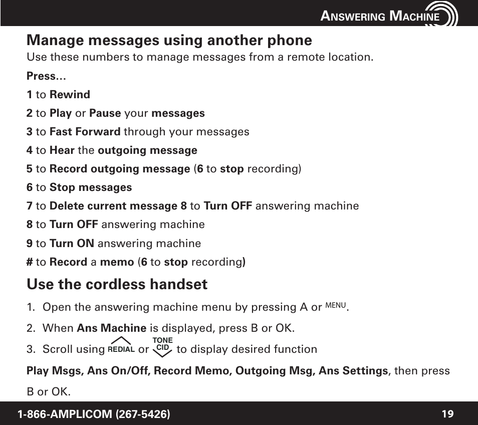 Manage messages using another phone, Use the cordless handset | Amplicom PowerTel 720 Cordless Phone w/Answering Machine User Manual | Page 19 / 60