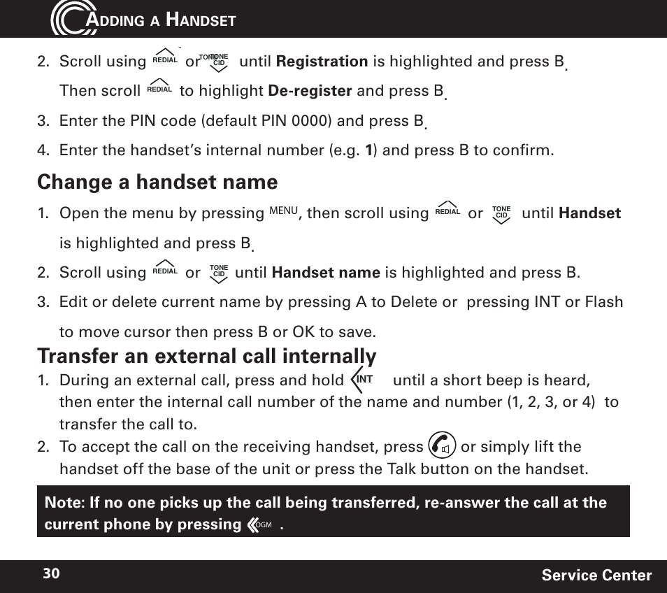 Change a handset name, Transfer an external call internally, Scroll using | Open the menu by pressing, Then scroll using, During an external call, press and hold, Service center 30, Dding, Andset | Amplicom PowerTel 720 Cordless Phone w/Answering Machine User Manual | Page 30 / 60