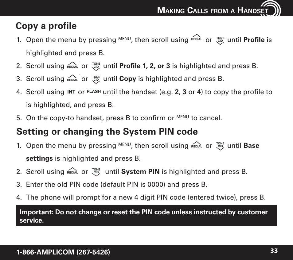 Copy a profile, Setting or changing the system pin code, Open the menu by pressing | Then scroll using, Aking, Alls, From, Andset | Amplicom PowerTel 720 Cordless Phone w/Answering Machine User Manual | Page 33 / 60