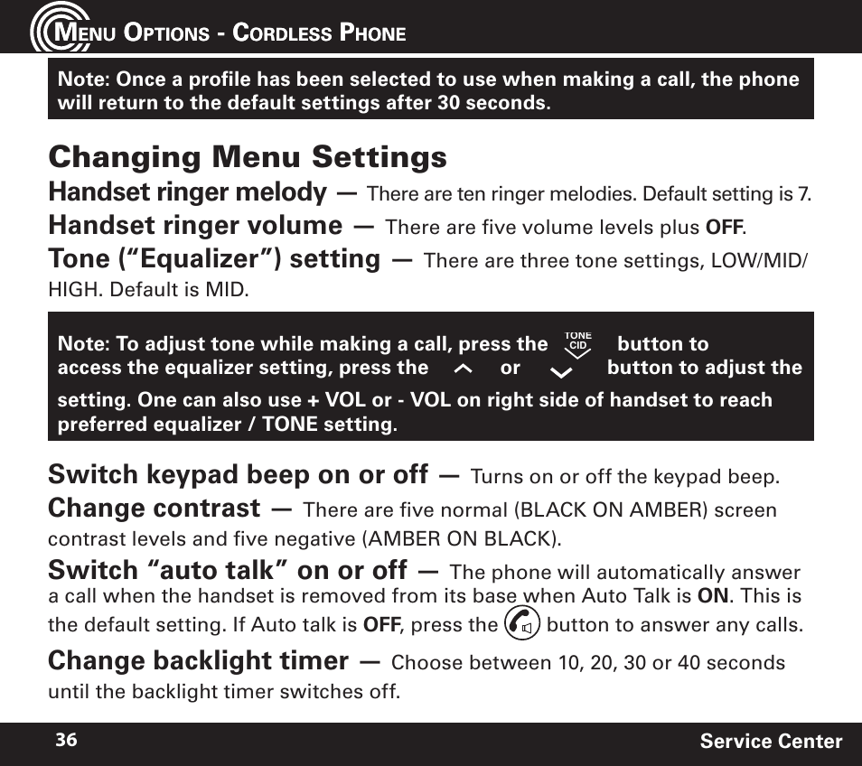 Changing menu settings, Handset ringer melody, Handset ringer volume | Tone (“equalizer”) setting, Switch keypad beep on or off, Change contrast, Switch “auto talk” on or off, Change backlight timer | Amplicom PowerTel 720 Cordless Phone w/Answering Machine User Manual | Page 36 / 60