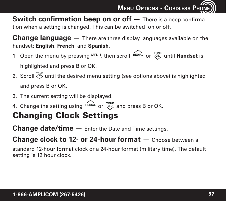 Changing clock settings, Switch confirmation beep on or off, Change language | Change date/time, Change clock to 12- or 24-hour format, Then scroll, And press b or ok, Enter the date and time settings | Amplicom PowerTel 720 Cordless Phone w/Answering Machine User Manual | Page 37 / 60