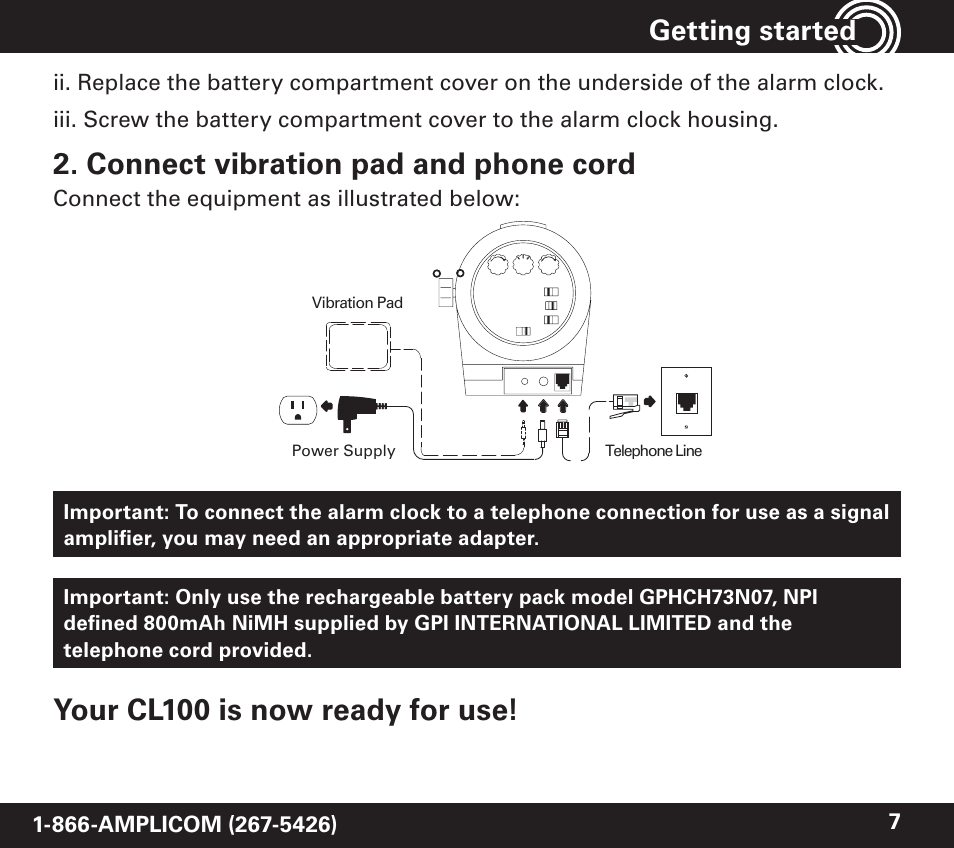 Connect vibration pad and phone cord, Your cl100 is now ready for use, Getting started | Amplicom TCL 100 Wireless Alert Alarm Clock User Manual | Page 7 / 32