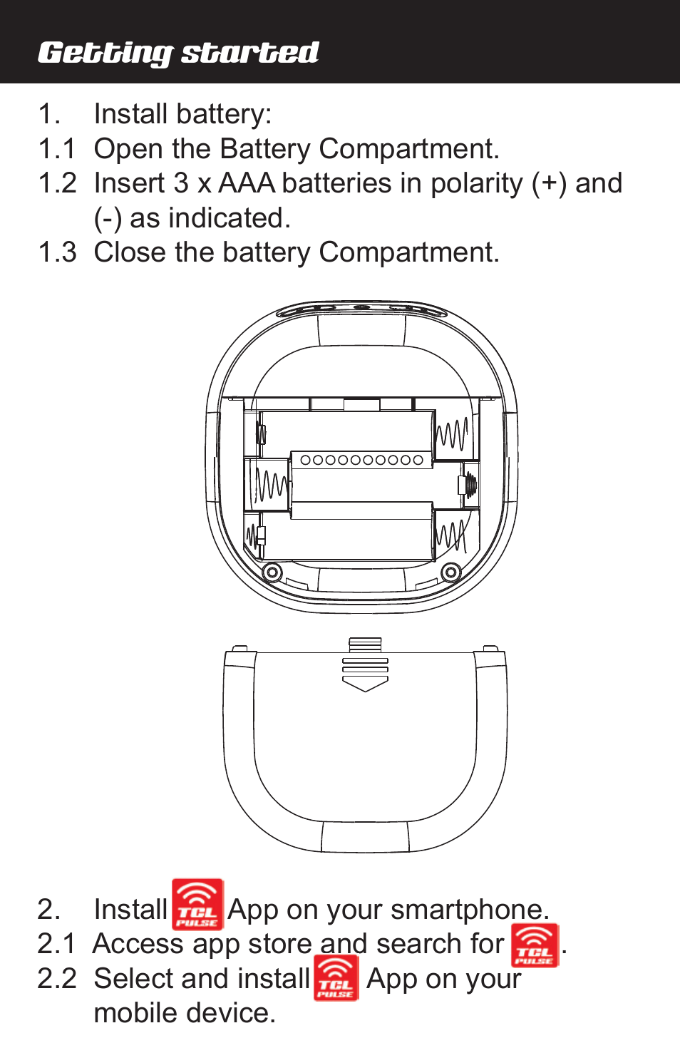 Getting started | Amplicom Amplifyz TCL Pulse Bluetooth Enabled Alarm User Manual | Page 4 / 24