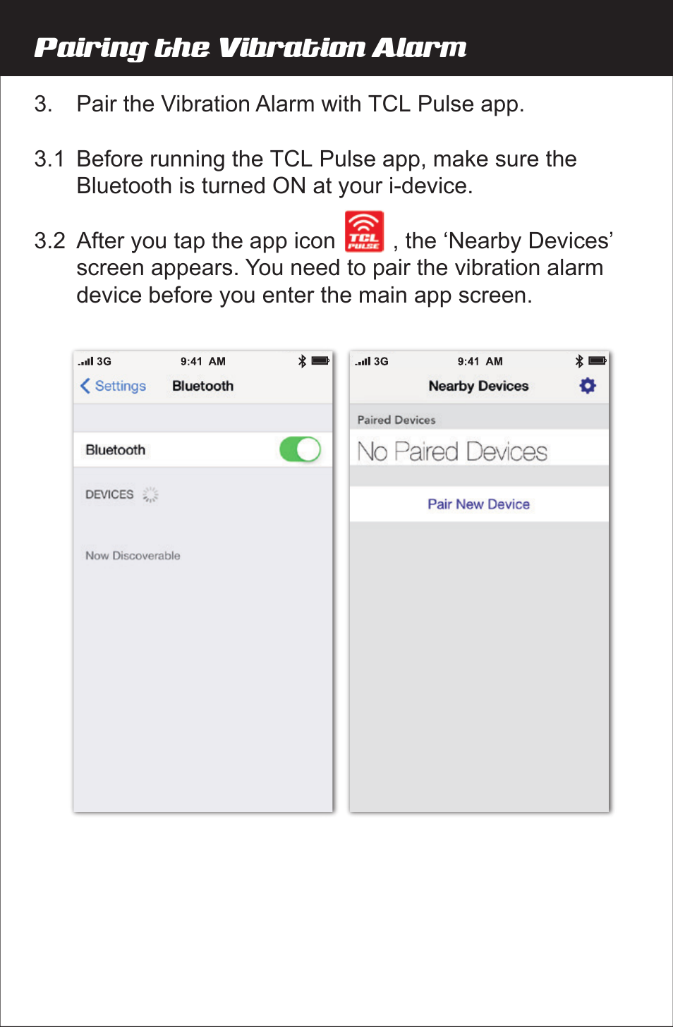 Pairing the vibration alarm | Amplicom Amplifyz TCL Pulse Bluetooth Enabled Alarm User Manual | Page 5 / 24