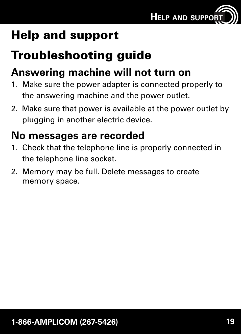 Help and support troubleshooting guide, Answering machine will not turn on, No messages are recorded | Amplicom AB900 Amplified Answering Machine User Manual | Page 19 / 49