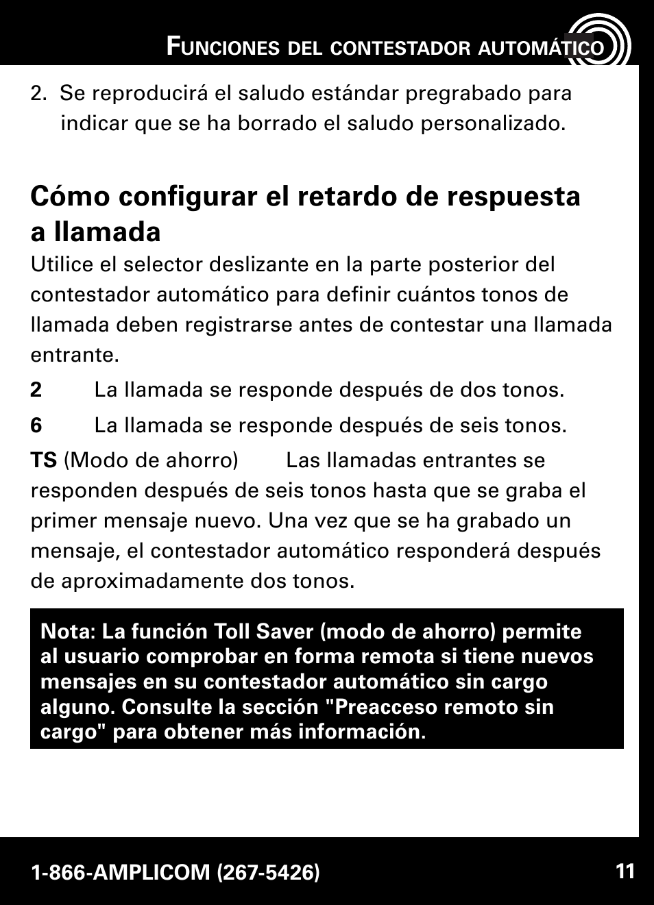 Cómo confi gurar el retardo de respuesta a llamada | Amplicom AB900 Amplified Answering Machine User Manual | Page 34 / 49