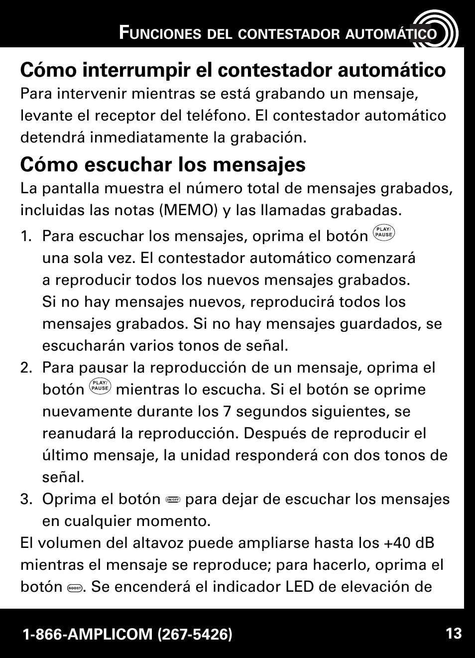 Cómo interrumpir el contestador automático, Cómo escuchar los mensajes | Amplicom AB900 Amplified Answering Machine User Manual | Page 36 / 49