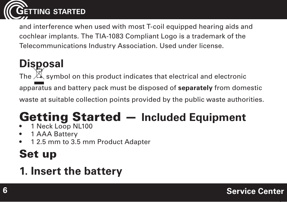 Getting started, Included equipment, Set up 1. insert the battery | Disposal | Amplicom NL 10 Induction Neckloop for PowerTe Series User Manual | Page 6 / 24