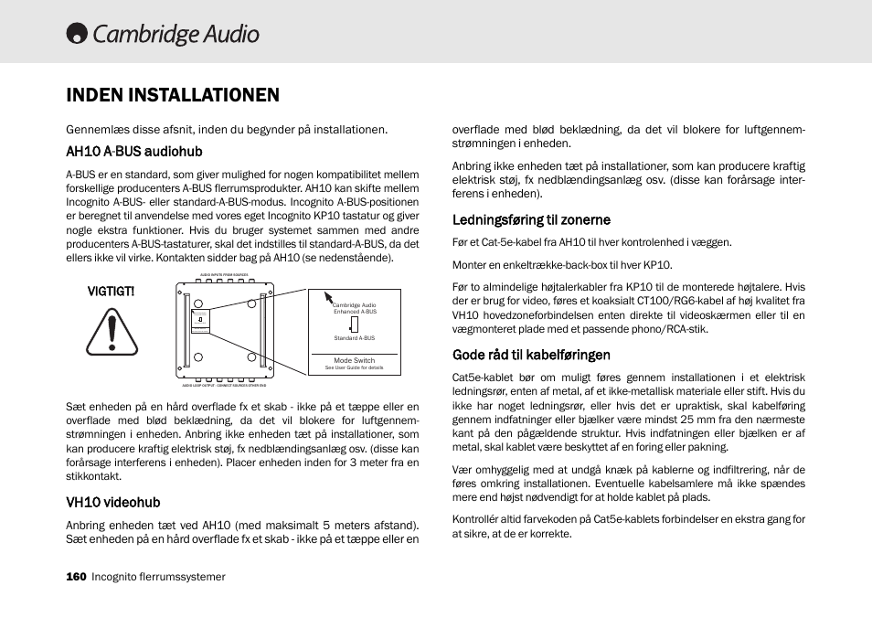 Inden installationen, Ah10 aa-b bus aaudiohub, Vh10 vvideohub | Ledningsføring ttil zzonerne, Gode rråd ttil kkabelføringen | Cambridge Audio Multi-room speaker system User Manual | Page 160 / 194