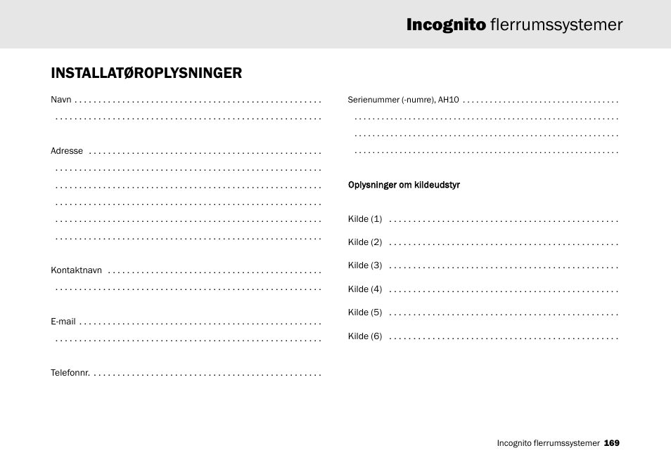 Incognito flerrumssystemer, Installatøroplysninger | Cambridge Audio Multi-room speaker system User Manual | Page 169 / 194