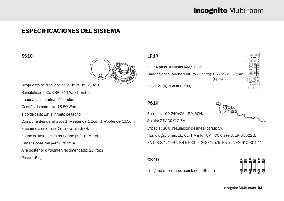 Incognito multi-room, Especificaciones del sistema | Cambridge Audio Multi-room speaker system User Manual | Page 93 / 194