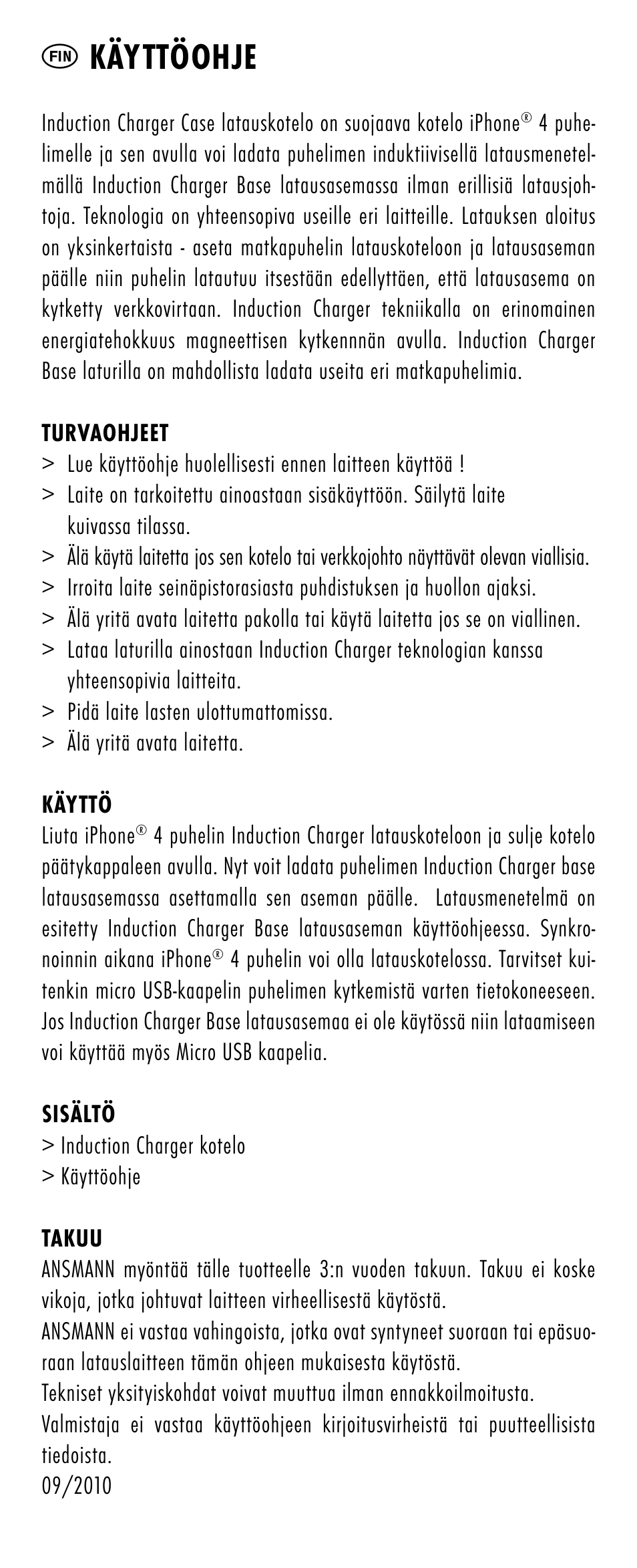 Fin käyttöohje | ANSMANN 1700-0002 Induction Case iPhone 4 User Manual | Page 10 / 28