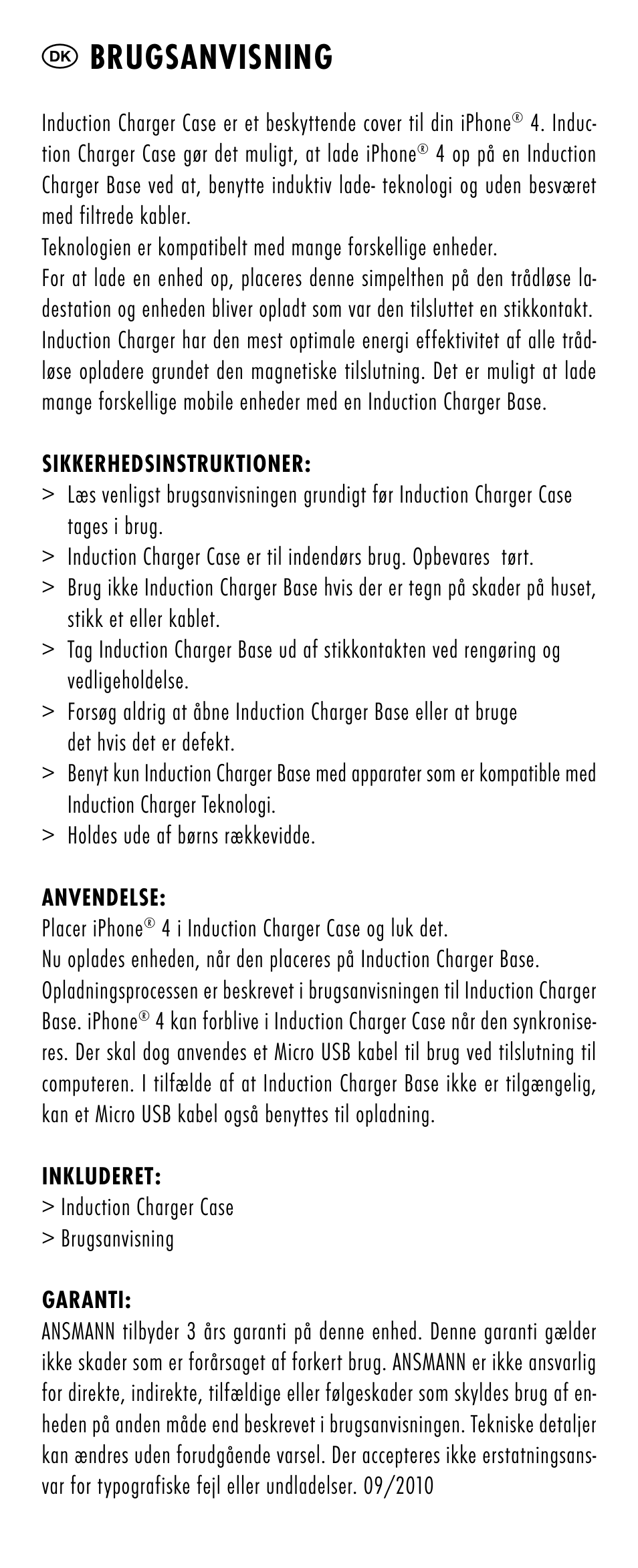 Dk brugsanvisning | ANSMANN 1700-0002 Induction Case iPhone 4 User Manual | Page 6 / 28