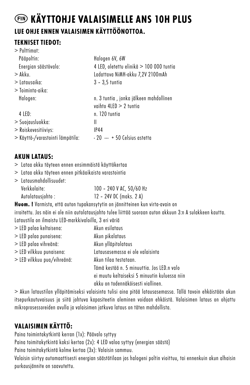 Käyttohje valaisimelle ans 10h plus | ANSMANN 5102133 AS 10Hplus User Manual | Page 12 / 32