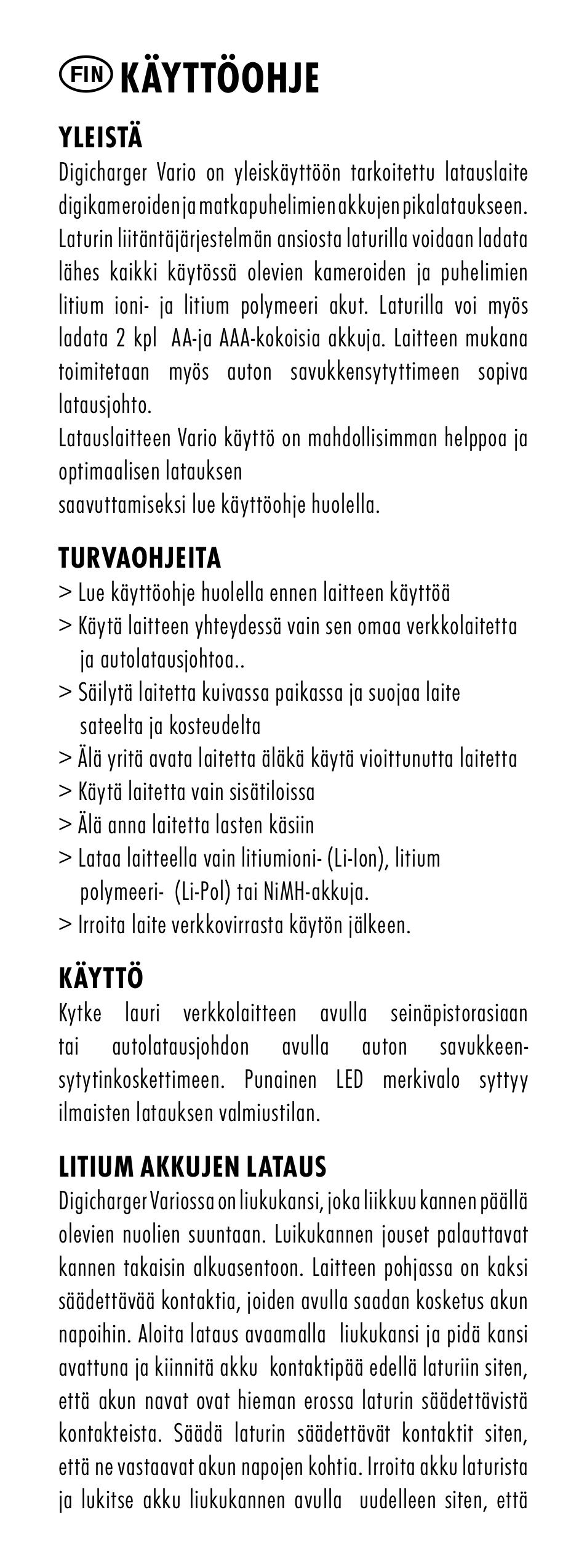 Käyttöohje | ANSMANN 5025113 DigiCharger Vario User Manual | Page 22 / 44