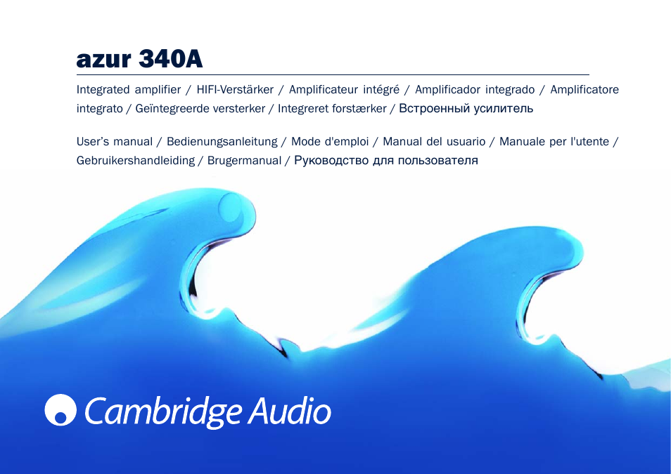 Cambridge Audio Azur 340A User Manual | 114 pages
