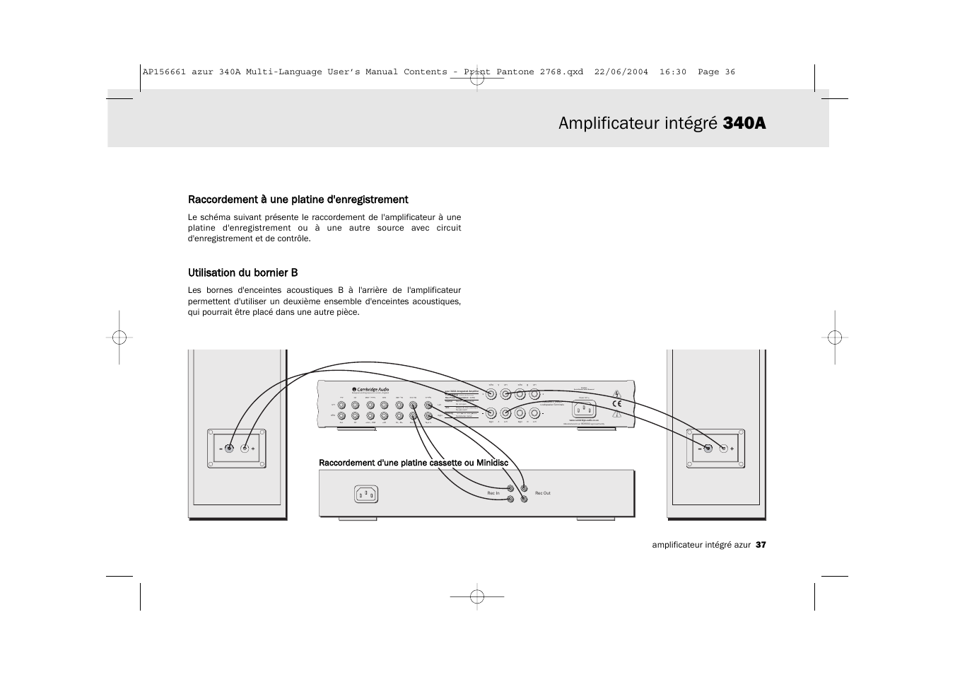 Amplificateur intégré 340a, Designed and engineered in london, england, Caution serial number label removed | Raccordement àà uune pplatine dd'enregistrement, Utilisation ddu bbornier b b, Amplificateur intégré azur 37 | Cambridge Audio Azur 340A User Manual | Page 37 / 114
