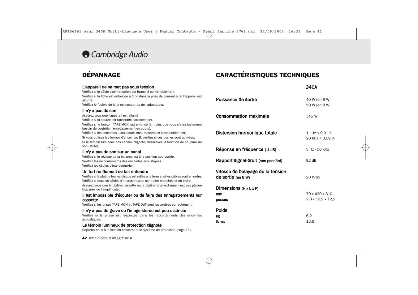 Dépannage, Caractéristiques techniques | Cambridge Audio Azur 340A User Manual | Page 42 / 114