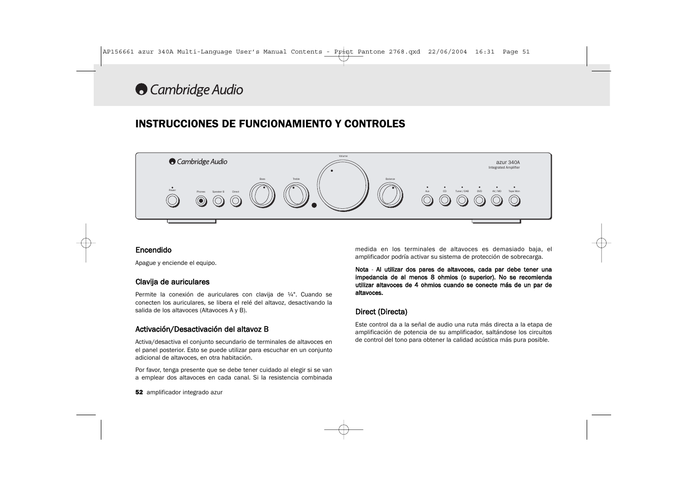 Instrucciones de funcionamiento y controles, Encendido, Clavija dde aauriculares | Activación/desactivación ddel aaltavoz b b, Direct ((directa) | Cambridge Audio Azur 340A User Manual | Page 52 / 114