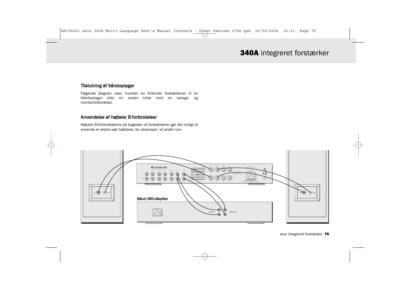 340a integreret forstærker, Designed and engineered in london, england, Caution serial number label removed | Tilslutning aaf bbåndoptager, Anvendelse aaf hhøjtaler b b-fforbindelser, Azur integreret forstærker 79 | Cambridge Audio Azur 340A User Manual | Page 79 / 114