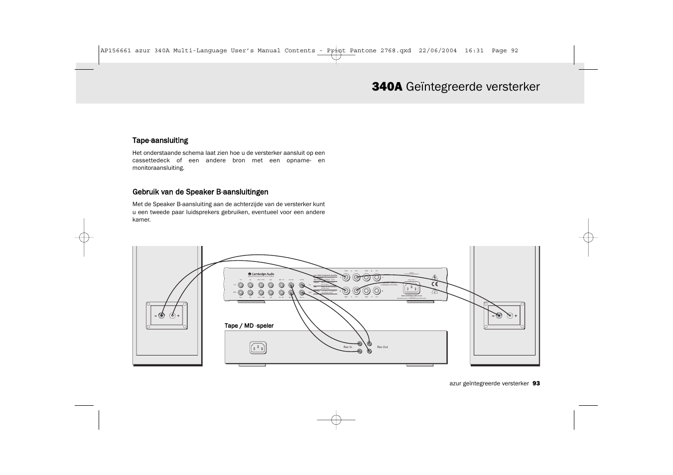 340a geïntegreerde versterker, Designed and engineered in london, england, Caution serial number label removed | Tape-aaansluiting, Gebruik vvan dde s speaker b b-aaansluitingen, Azur geïntegreerde versterker 93 | Cambridge Audio Azur 340A User Manual | Page 93 / 114
