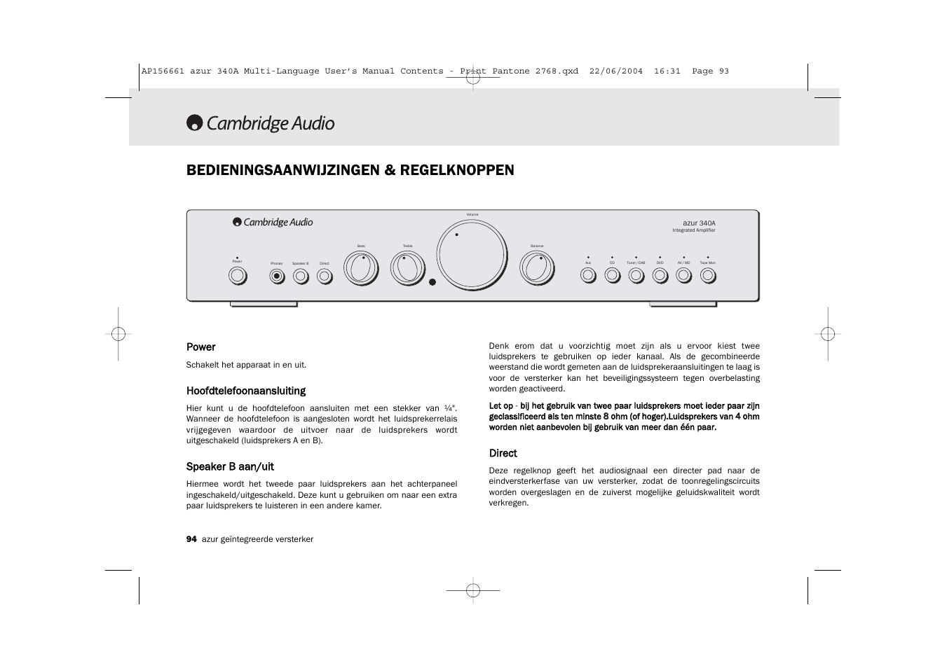 Bedieningsaanwijzingen & regelknoppen, Power, Hoofdtelefoonaansluiting | Speaker b b aaan/uit, Direct | Cambridge Audio Azur 340A User Manual | Page 94 / 114