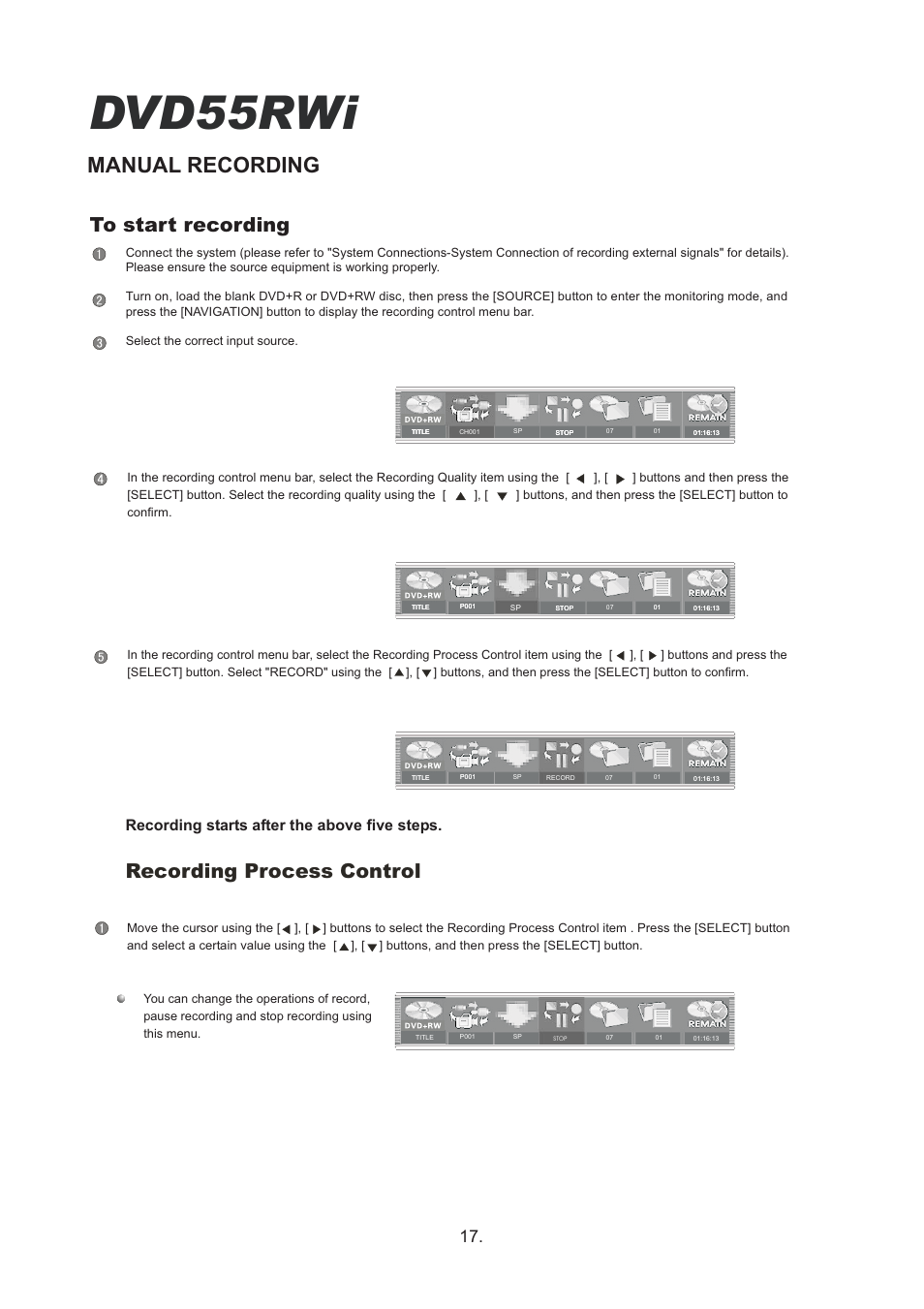 Dvd55rwi, Manual recording, Recording process control to start recording | Recording starts after the above five steps | Cambridge Audio DVD55RWi User Manual | Page 19 / 56