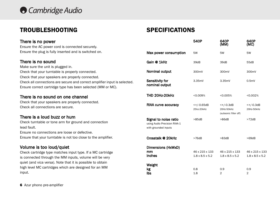 Troubleshooting, Specifications, There is no power | There is no sound, There is no sound on one channel, There is a loud buzz or hum, Volume is too loud/quiet | Cambridge Audio Azur 540P User Manual | Page 6 / 8