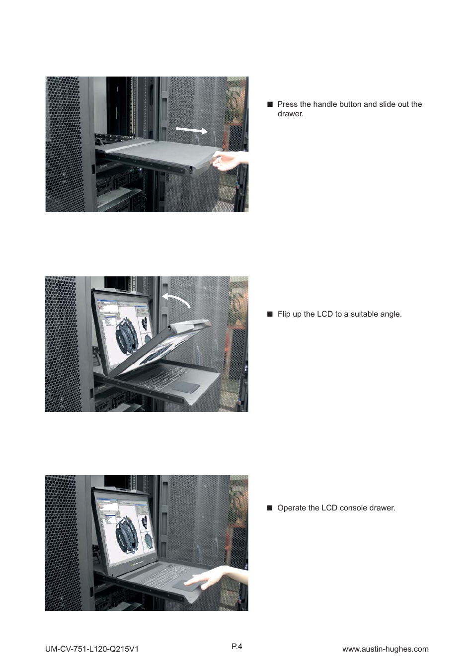 3 > installation- how to use the drawer | Austin Hughes L120 User Manual | Page 9 / 16
