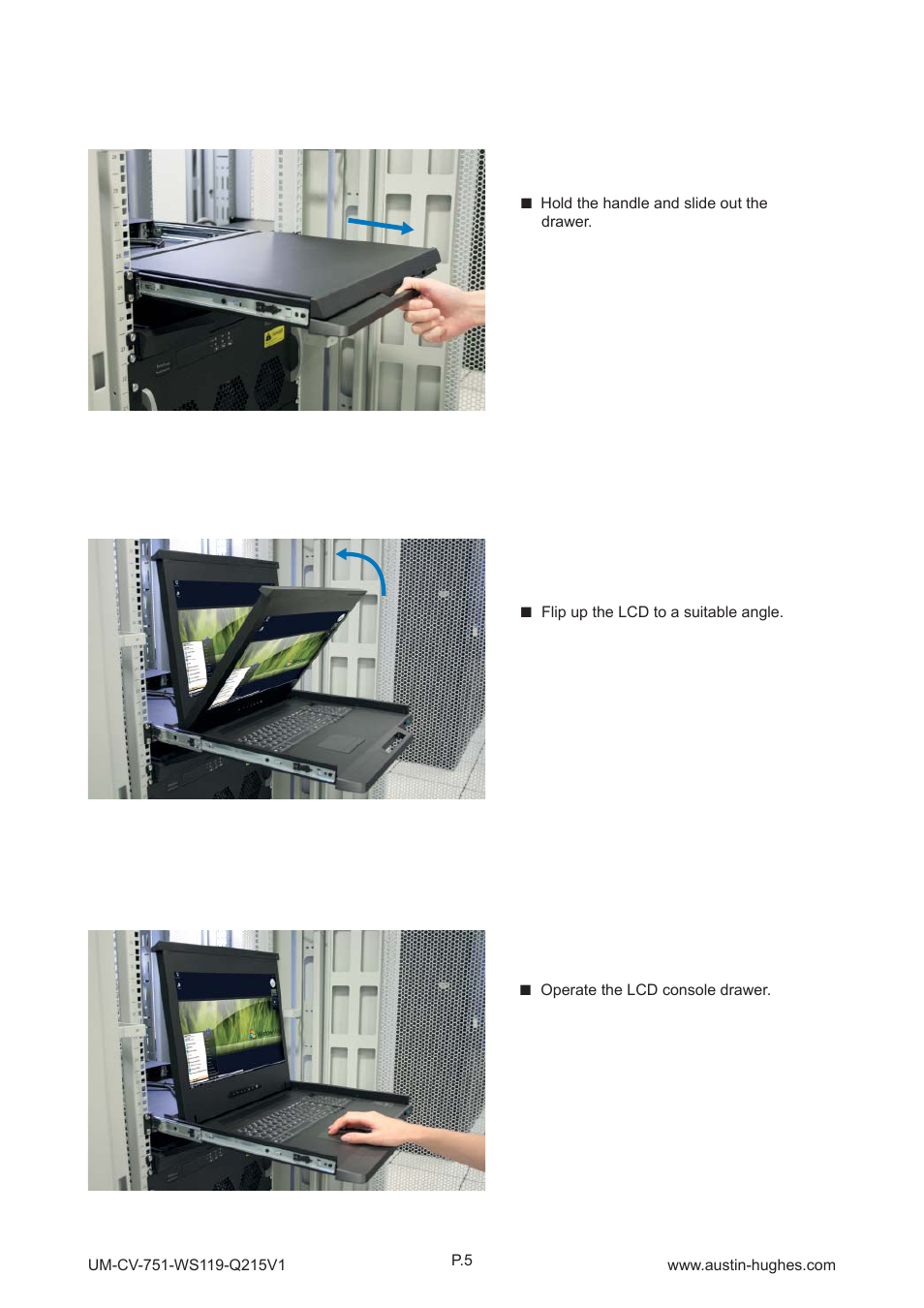 3 > installation- how to use the drawer | Austin Hughes WS119 User Manual | Page 10 / 20