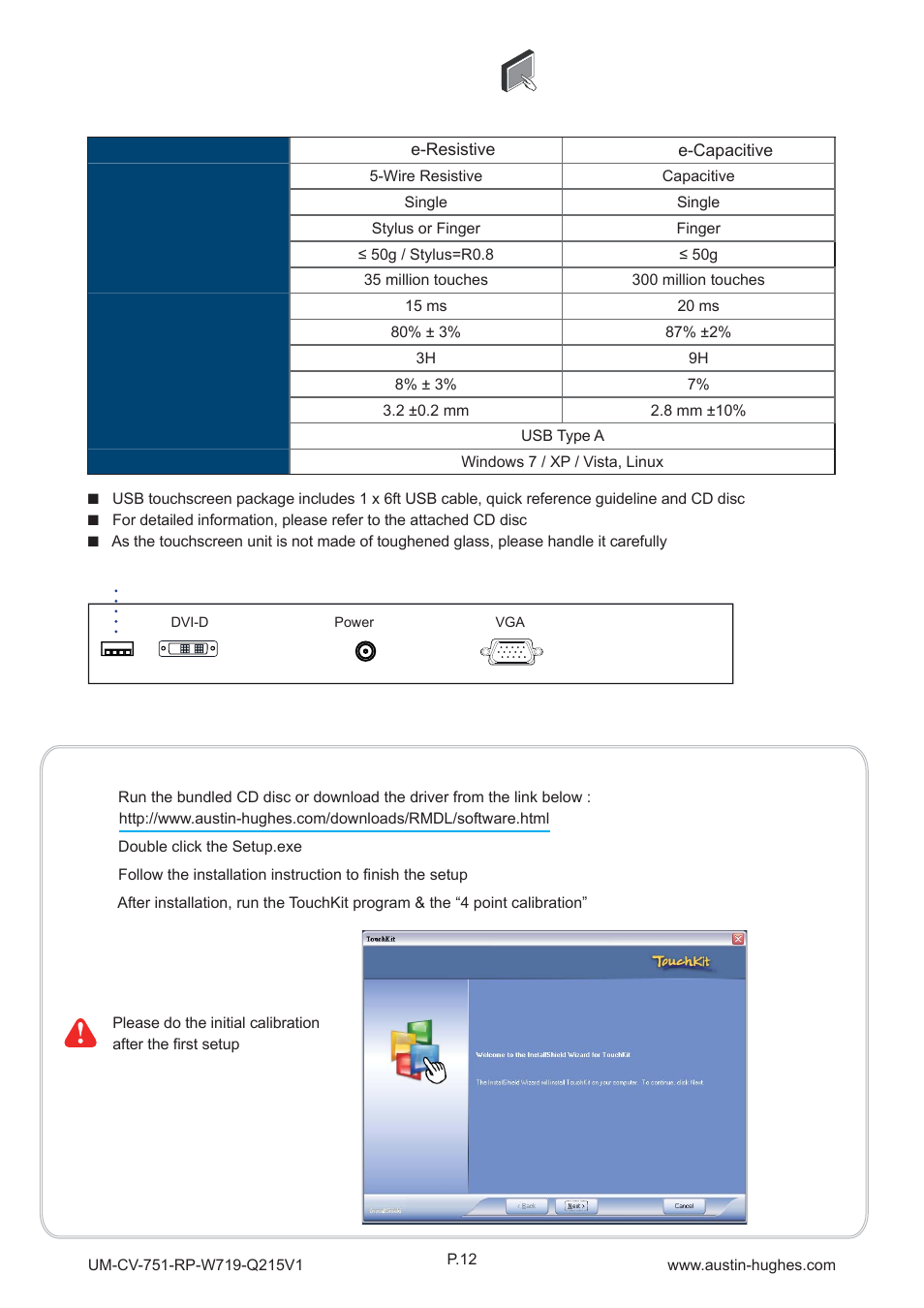 Usb touchscreen, 6 > options : touchscreen & driver | Austin Hughes RP-W719 User Manual | Page 16 / 20