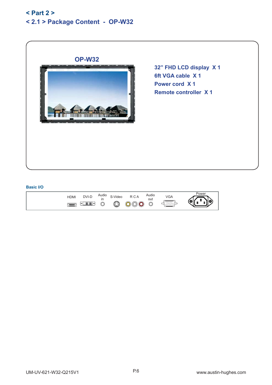 1 > package content - op-w32, Part 2, Op-w32 | Austin Hughes OP-W32 User Manual | Page 10 / 28