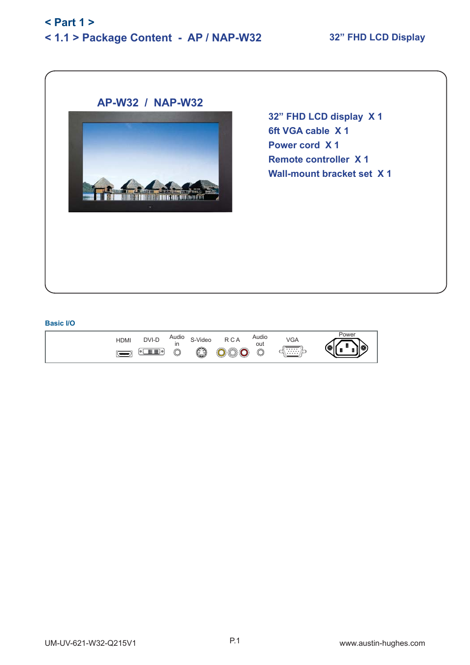 1 > package content - ap / nap-w32, Part 1, Ap-w32 / nap-w32 | 32” fhd lcd display | Austin Hughes OP-W32 User Manual | Page 5 / 28